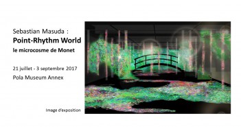 Exposition le « Point-Rhythm World » de Sebastian Masuda (article d’amuzen)